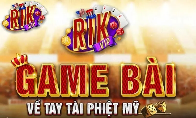 rikvip 1 Giới thiệu tổng quan về rikvip